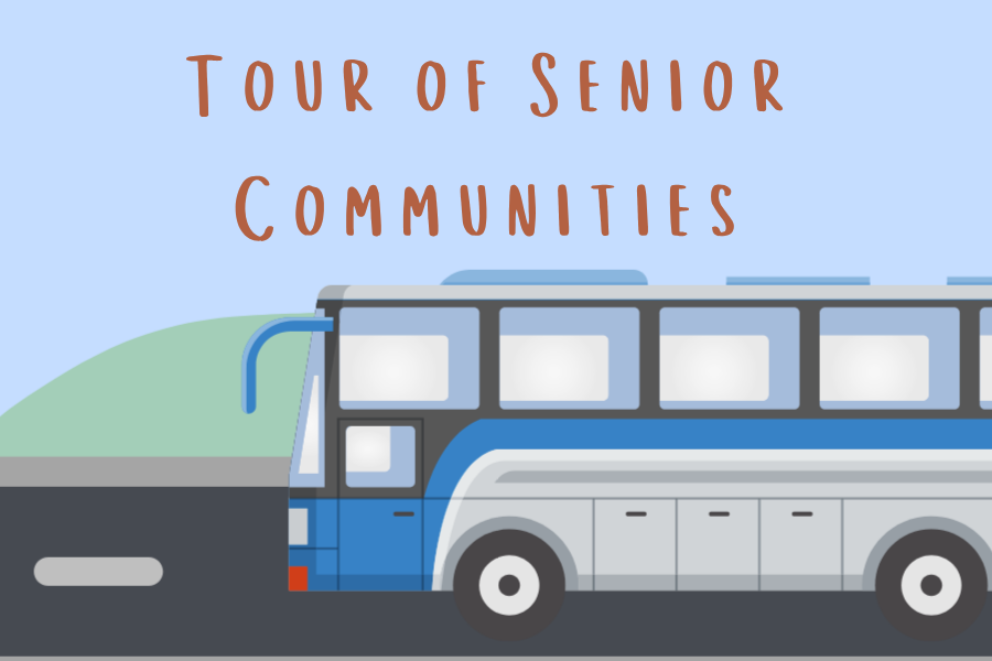 Tour of Senior Communities (3 x 2 in)
